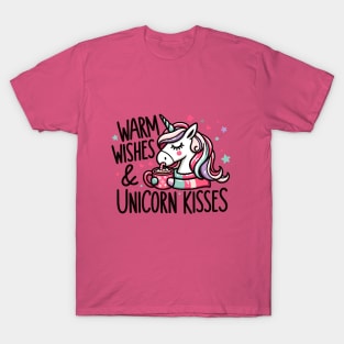 Warm Wishes & Unicorn Kisses - A Unicorn's Holiday Delight! T-Shirt